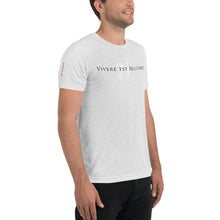 Load image into Gallery viewer, Vivere Est Militare Tri-blend Short sleeve t-shirt